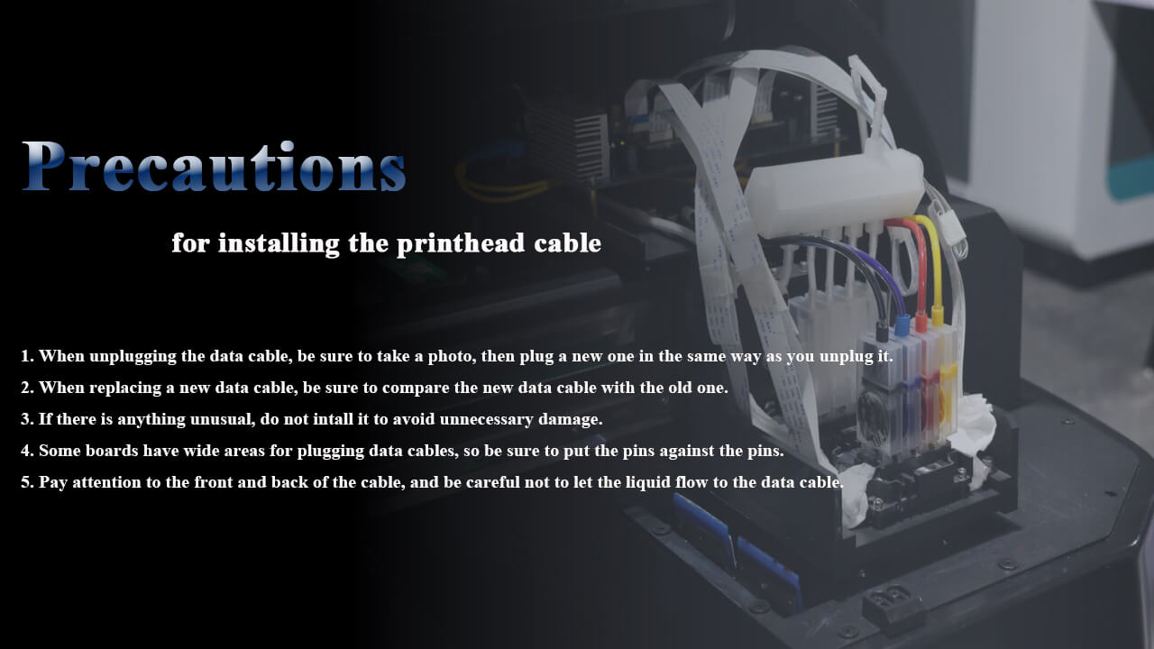 printhead cable intallation precautions